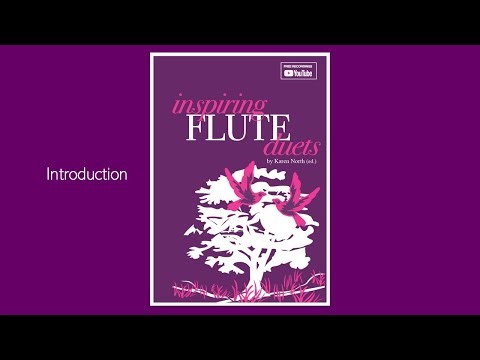 Inspiring Flute Duets (Karen North ed.) Introductory video