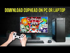How To Download Cuphead On PC or Laptop 2024
