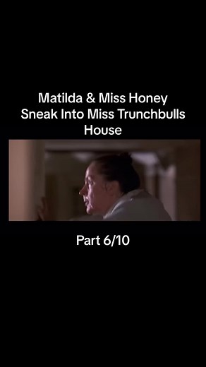 Matilda & Miss Honey: Escapade at Miss Trunchbull's House