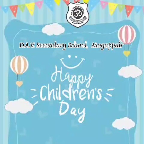 D.A.V Secondary School, Mogappair on Instagram: "Children's Day Celebration 2025... #davsmgp #davchennai"