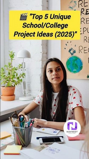 Top 5 Unique School/College project Ideas 2025