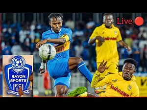 Live 🔴 rayon sport vs vision fc Kigali pere STADIUM