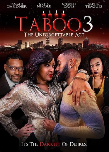 Taboo 3: The Unforgettable Act (2021) ⭐ 5.9 | Drame