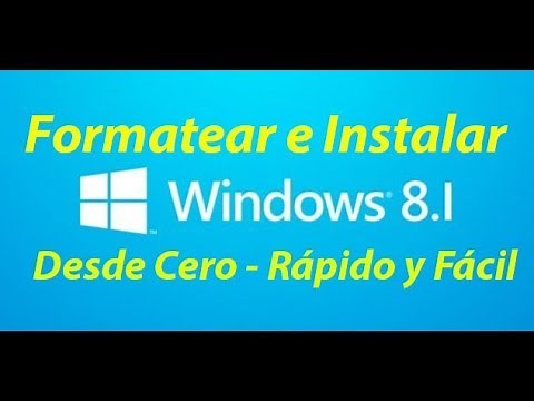 2023 !! Como Formatear e Instalar FACILMENTE WIndows 8 o 8.1 Desde Cero 2020- Fácil y Rápido