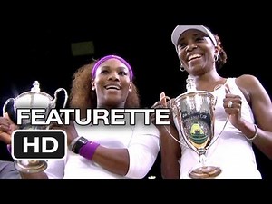 Venus and Serena Featurette (2013) - Williams Sisters Documentary Movie HD