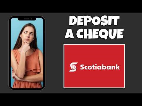 How To Deposit A Cheque On Scotiabank App | Scotiabank Online Banking Tutorial