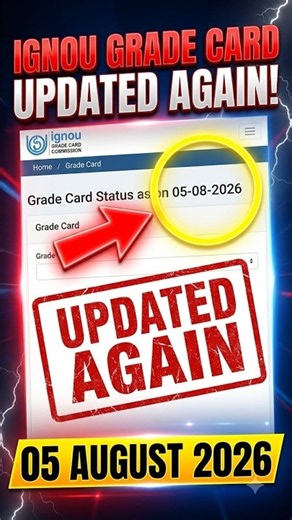 IGNOU Grade Card Updated 🔥 Latest Status 05 August 2026 | Check Now