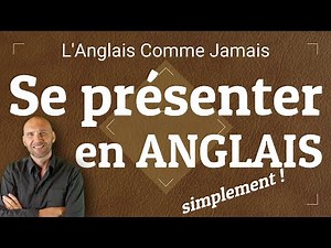 Se présenter en anglais: questions et réponses 😊