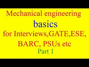 mechanical engineering basic concepts | mechanical engineering interview questions [part 1] English