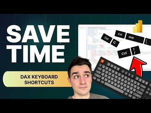 Write DAX Like a Pro: 5 Must-Know Power BI Keyboard Shortcuts