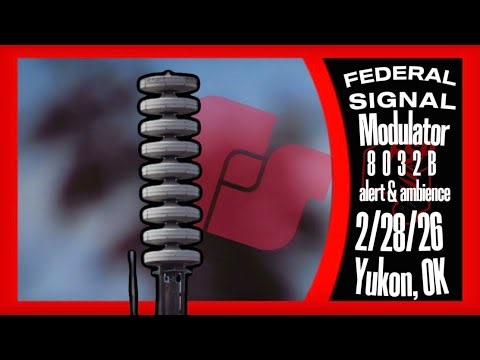 Federal Signal Modulator 8032B | Alert + Ambience | Moore, Oklahoma | 𝝅/26