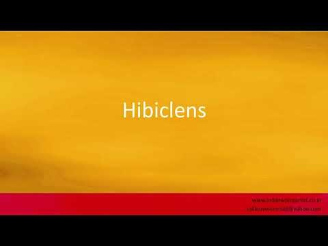 Pronunciation of the word(s) "Hibiclens".