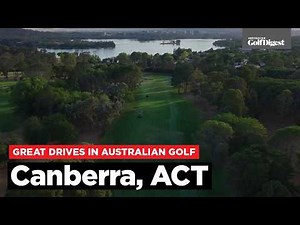 Great Drives in Australian Golf: The Canberra Road Trip