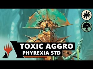 ☢ TOXIC AGGRO → STANDARD com PHYREXIA! (Magic Arena)