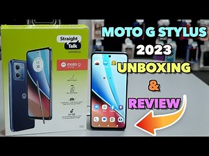 Moto G stylus 2023 Unboxing & Review For Straight talk, boost mobile, metro by t-mobile, more