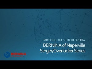 Serger/Overlocker Series: Part 1 - The Stitchlopedia