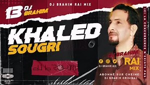 Chab Khalid sougri | Mourad boukriwi