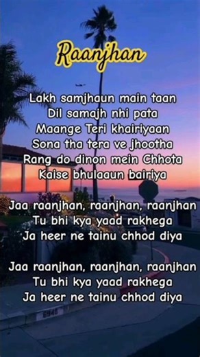 Raanjhan❤ - (lyrics) | Lyrics video😌🎧 | #lyricalstatus😍 #lyrics✨ #shortvideo #shorts