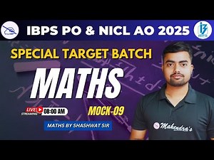 IBPS PO & NICL AO 2025 Maths Mock Test 9 | Solved PYQs & Quant Tricks by Shashwat Sir