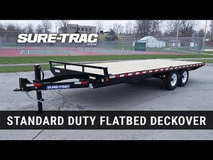 NEW TRAILER | Sure-Trac Standard Duty Flatbed Deckover Features