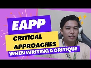 EAPP - Using Critical Approaches in Writing a Critique