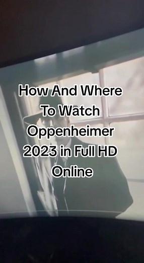 How And Where To Watch Oppenheimer 2023 in Full HD Online #oppenheimer #oppenheimermovie #cillianmurphy #robertdowneyjr