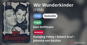 Wir Wunderkinder (1958)