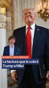 Sabino Vaca Narvaja: "Llegó la primera factura de Trump a Milei"
