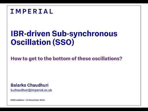 G-PST/ESIG Webinar: IBR driven Sub synchronous Oscillations