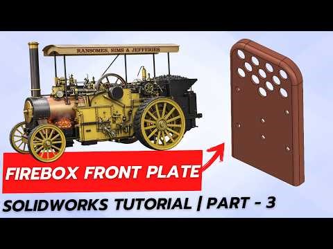 Firebox Front Plate Sheet Metal Design | SOLIDWORKS Tutorial | Part 3