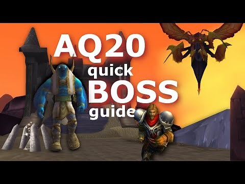 AQ20 Quick Boss Guide - Ahn’Qiraj - WoW Classic