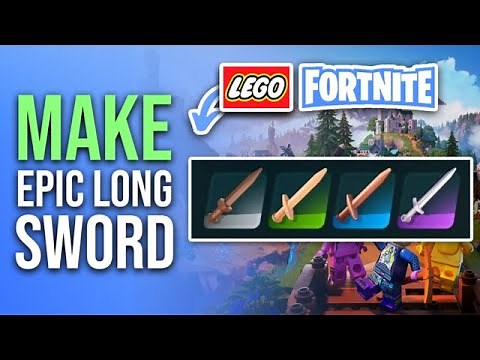 How To Make The Epic Longsword In LEGO Fortnite [Full Guide]