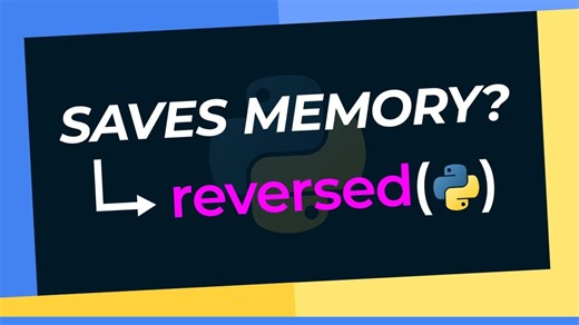 Python黑科技，90% 的人都不会用 reversed？内存优化让反转效率飙升 10 倍！