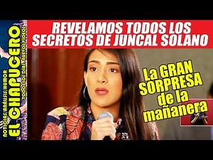 We reveal all the secrets of Juncal Solano, the surprise of the morning