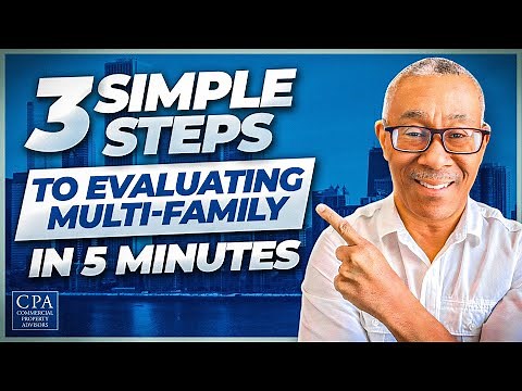 3 Simple Steps to Evaluate Any Multifamily Investment in 5 Minutes
