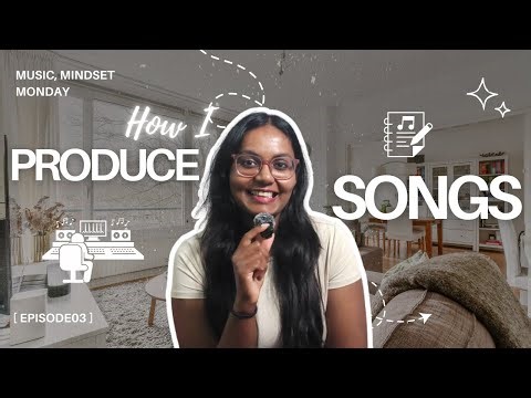 How I Produce a song in Logic Pro x | Music Mindset Monday Episode 03