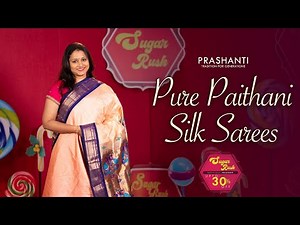 Pure Paithani Silk Sarees from Rs. 9,950/- | Prashanti | 3 July 2024