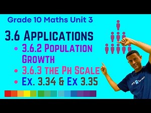 Grade Maths Unit 3፡ Applications 3.6.2 Population Growth and 3.6.3 The Ph Scale | Saquama | ሳቋማ