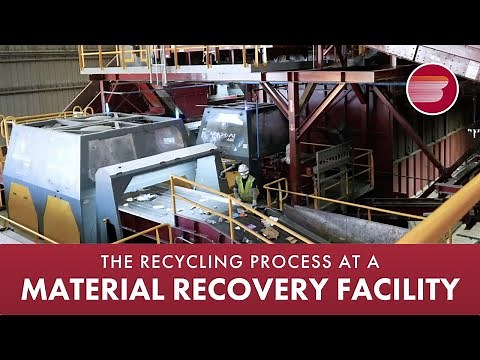 A Look Inside a Material Recovery Facility