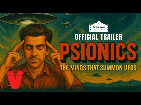 PSIONICS: The Minds That Summon UFOs | Official Trailer