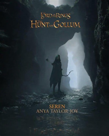 The Lords of the Rings The Hunt for Gollum Anya Taylor Joy #thelordoftheringsgollum #gollum