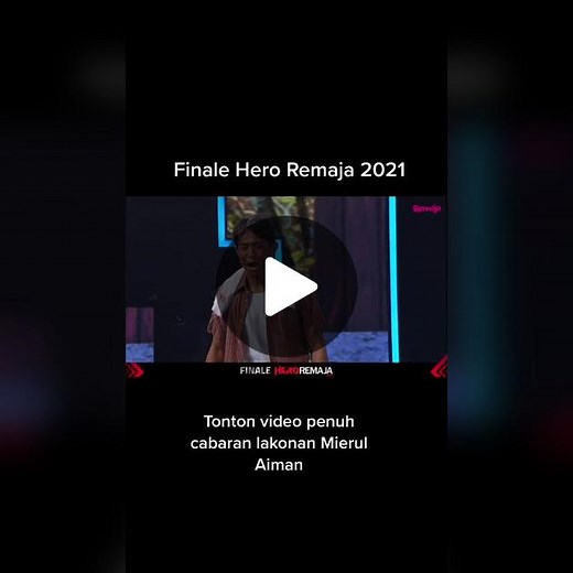 Cabaran Lakonan Mierul Aiman di Finale Hero Remaja 2021