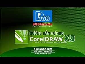 Hướng dẫn toàn tập CorelDRAW X8