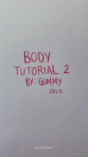 Gummy Style Drawing Tutorial: Body Drawing Tips and Tricks!