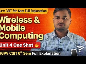Wireless & Mobile Computing Unit 4 One Shot 🔥 | RGPV CSIT 6th Sem | Trojans, Backdoors & Malware