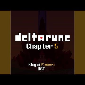 King of Flowers | DELTARUNE Chapter 5 (UST) (feat. MoonyOFC)