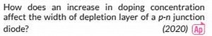 How does an increase in doping concentration affect the width o... | Filo