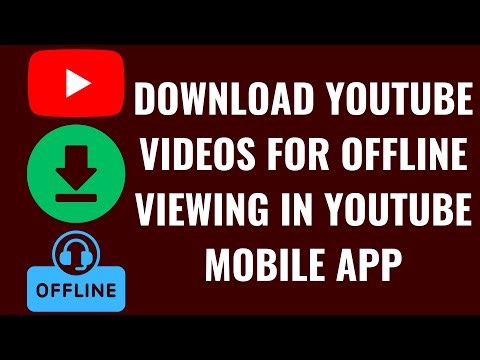 How to Download YouTube Videos for Offline Viewing in YouTube Mobile App