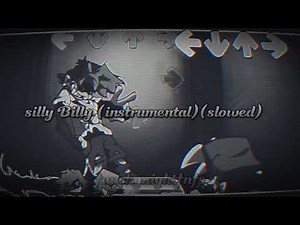 silly Billy (instrumental) (slowed)