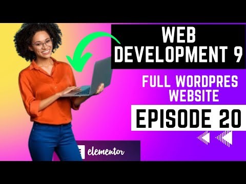 EP 20: Start To End Building Full Website With Wordpress